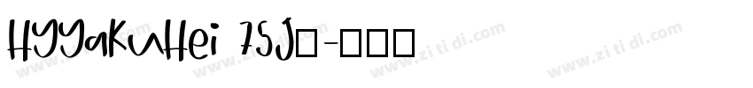 HYYaKuHei 75J◆字体转换